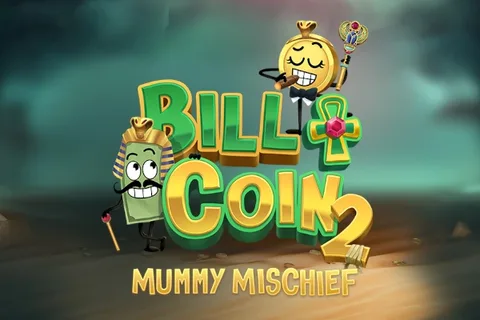 Bill & Coin 2: Mummy Mischief — Relax Gaming